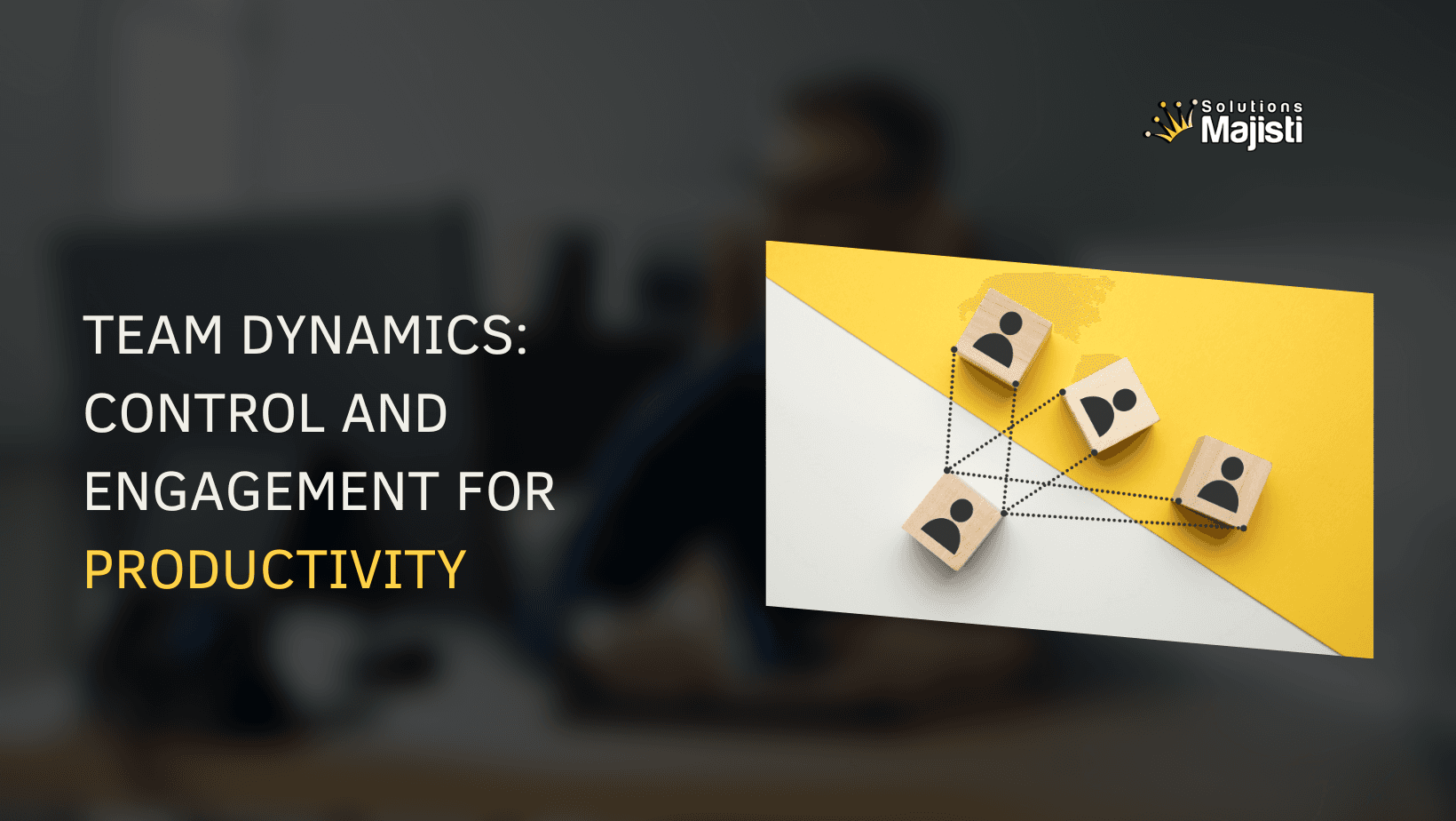 Navigating Team Dynamics: Balancing Control and Engagement for Productivity